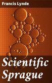 Scientific Sprague (eBook, ePUB)