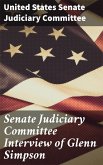 Senate Judiciary Committee Interview of Glenn Simpson (eBook, ePUB)
