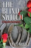 The Blind Switch (eBook, ePUB) The Blind Switch (eBook, ePUB)
