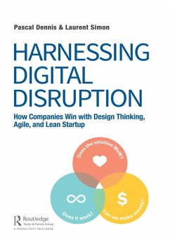 Harnessing Digital Disruption (eBook, PDF) - Dennis, Pascal; Simon, Laurent