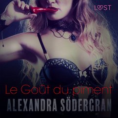 Le Goût du piment – Une nouvelle érotique (MP3-Download) - Södergran, Alexandra