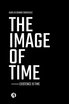 The Image Of Time (eBook, ePUB) - Grande Rodríguez, Aurelio