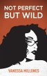 Not Perfect, But Wild (eBook, ePUB) - Bild 1