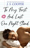 To My First And Last One Night Stand (The Inappropriate Bachelors, #3) (eBook, ePUB)