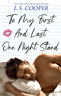 To My First And Last One Night Stand (The Inappropriate Bachelors, #3) (eBook, ePUB) - Cooper, J. S.