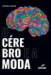 O cérebro e a moda (eBook, ePUB) - Bild 1