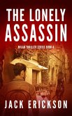 The Lonely Assassin (Milan Thriller Series, #4) (eBook, ePUB)
