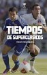Tiempos de superclásicos (eBook, ePUB) - Bild 1