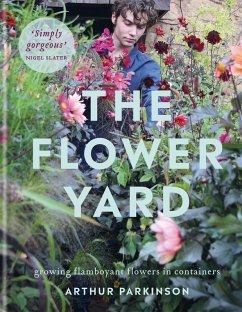 The Flower Yard (eBook, ePUB) - Parkinson, Arthur