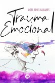 Trauma emocional (eBook, ePUB)