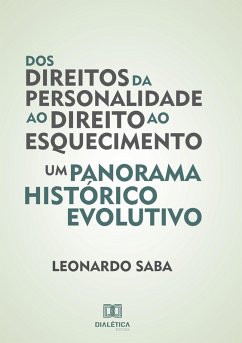 Dos direitos da personalidade ao direito ao esquecimento (eBook, ePUB) - Saba, Leonardo