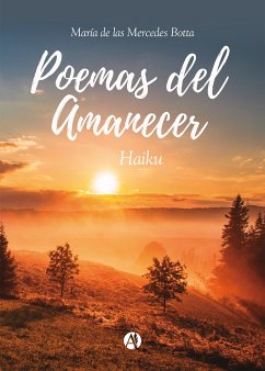 Poemas del Amanecer (eBook, ePUB) - las Mercedes de Botta, María