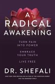 A Radical Awakening (eBook, ePUB)
