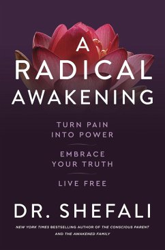 A Radical Awakening (eBook, ePUB) - Tsabary, Shefali