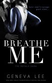 Breathe Me (Royals Saga, #11) (eBook, ePUB)