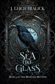 A Sea Like Glass (The Madness Method, #3) (eBook, ePUB)