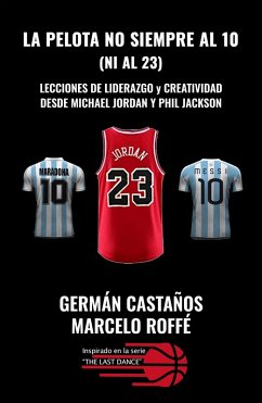Cover La pelota no siempre al 10 (ni al 23) (eBook, ePUB)