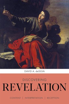 Discovering Revelation (eBook, ePUB) - Desilva, David A