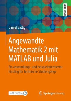Angewandte Mathematik 2 mit MATLAB und Julia (eBook, PDF) - Bättig, Daniel