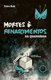 Mortes e renascimentos na quarentena (eBook, ePUB)