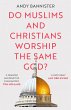 Do Muslims and Christians Worship the... - Bild 1