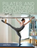 Pilates and Conditioning for Dancers (eBook, ePUB)