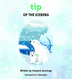 tip of the Iceberg (fixed-layout eBook, ePUB) - Jennings, Howard