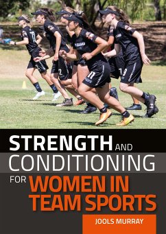 Strength and Conditioning for Women in Team Sports (eBook, ePUB) - Murray, Jools