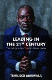 Leading in the 21st Century (eBook, ePUB)