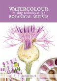Watercolour Mixing Techniques for Botanical Artists (eBook, ePUB)
