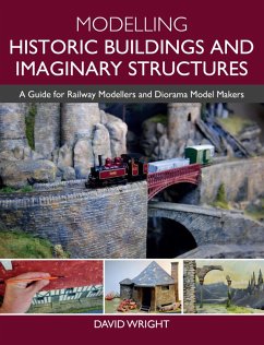 Modelling Historic Buildings and Imaginary Structures (eBook, ePUB) - Wright, David