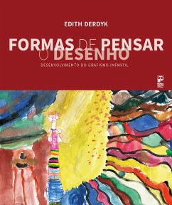 Formas de pensar o desenho (eBook, ePUB) - Derdyk, Edith