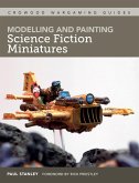 Modelling and Painting Science Fiction Miniatures (eBook, ePUB)