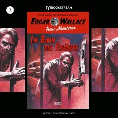 Cover Edgar Wallace - Neue Abenteuer, Folge 3: Im Bann des Erlösers (MP3-Download)
