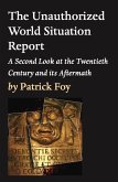 The Unauthorized World Situation Report, 2nd Edition (eBook, ePUB)