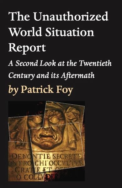 The Unauthorized World Situation Report, 2nd Edition (eBook, ePUB) The Unauthorized World Situation Report, 2nd Edition (eBook, ePUB)