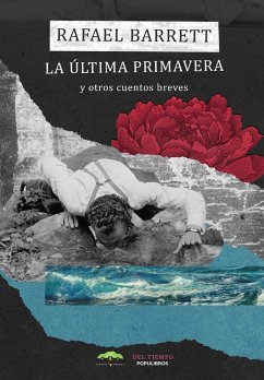 La última primavera (eBook, ePUB) - Barrett, Rafael