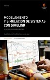 Modelamiento y simulación de sistemas con Simulink (eBook, ePUB)
