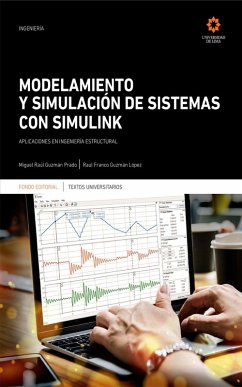 Modelamiento y simulación de sistemas con Simulink (eBook, ePUB) - Guzmán Prado, Miguel Raúl; Guzmán López, Raúl Franco