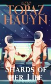 Shards of her Life (eBook, ePUB)