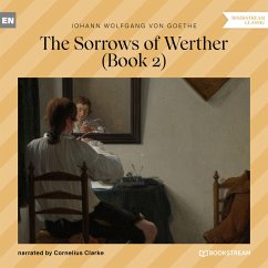 The Sorrows of Werther - Book 2 (MP3-Download) - Goethe, Johann Wolfgang von