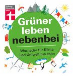Grüner leben nebenbei (eBook, PDF)