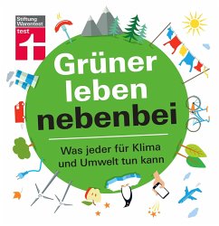 Grüner leben nebenbei (eBook, PDF) - Eigner, Christian