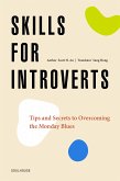 Skills for Introverts (eBook, ePUB)