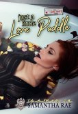 Just a Little Love Paddle (eBook, ePUB)