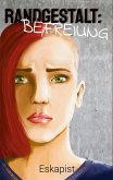 Randgestalt: Befreiung (eBook, ePUB) Randgestalt: Befreiung (eBook, ePUB)