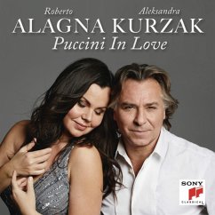 Puccini In Love - Alagna,Roberto/Kurzak,Aleksandra