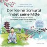 Der kleine Samurai findet seine Mitte... - Bild 1