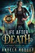 Life After Death: A Lana Harvey,... - Bild 1