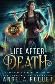 Life After Death: A Lana Harvey, Reapers Inc. Spin-Off (Return to Limbo City, #1) (eBook, ePUB)